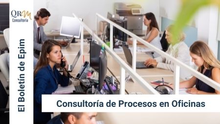 Consultoría procesos en oficinas